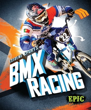 BMX Racing【電子書籍】[ Thomas K. Adamson ]