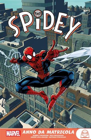 Marvel Young Adult: Spidey - Anno da matricola