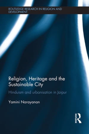 Religion, Heritage and the Sustainable City