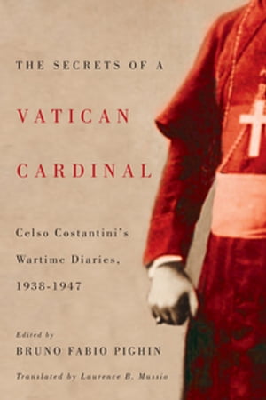 The Secrets of a Vatican Cardinal