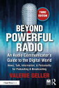 Beyond Powerful Radio An Audio Communicator’s Guide to the Digital World - News,...