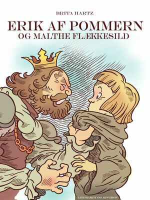 Erik af Pommern - og Malte Fl?kkesild【電子書籍】[ Brita Hartz ]