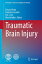 Traumatic Brain Injury