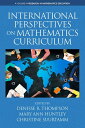 International Perspectives on Mathematics Curriculum【電子書籍】