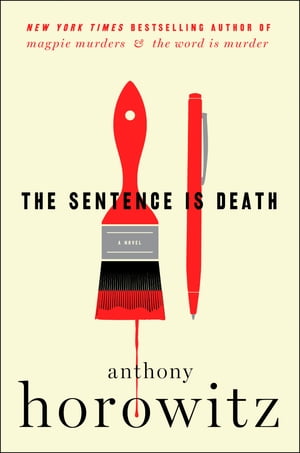 The Sentence Is Death A Novel