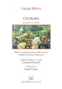 L 039 Europa Storia di una civilt 【電子書籍】 Lucien Febvre