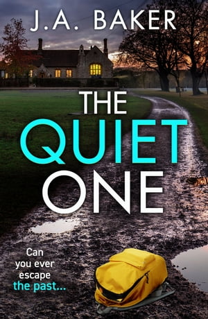 The Quiet One A completely addictive, page-turni