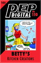 ŷKoboŻҽҥȥ㤨Pep Digital Vol. 110: Betty's Kitchen CreationsŻҽҡ[ Archie Superstars ]פβǤʤ132ߤˤʤޤ