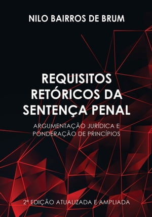 Requisitos Retóricos Da Sentença Penal