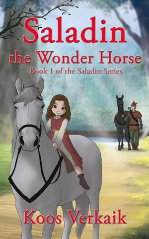 Saladin the Wonder HorseŻҽҡ[ Koos Verkaik ]