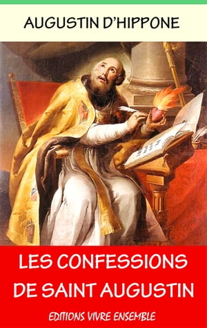 Les Confessions de Saint augustin