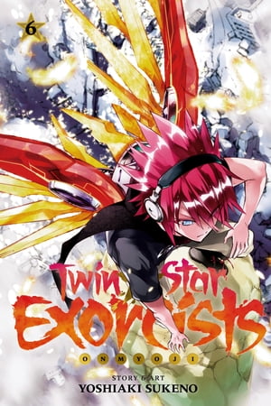 Twin Star Exorcists, Vol. 6 Onmyoji【電子書籍】[ Yoshiaki Sukeno ]