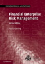 Financial Enterprise Risk Management【電子書籍】 Paul Sweeting