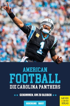American Football: Die Carolina Panthers Gekomme