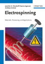 Electrospinning Materials, Processing, and Applications【電子書籍】[ Joachim H. Wendor...