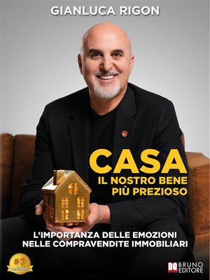 CASA Il Nostro Bene Più Prezioso