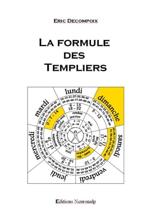 La Formule des Templiers