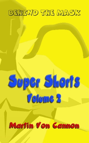 Super Shorts Volume 2【電子