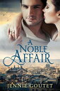 A Noble Affair【電子書籍】[ Jennie Goutet 
