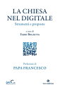 La Chiesa nel digitale Strumenti e proposte【電子書籍】[ Jorge Mario (Papa Francesco) Bergoglio ]