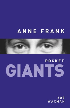 Anne Frank: pocket GIANTS