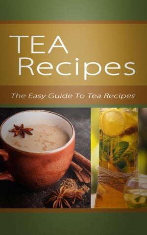 Tea Recipes