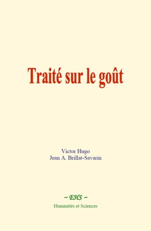 Traité sur le goût