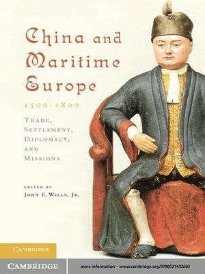 China and Maritime Europe, 1500–1800