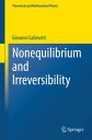 Nonequilibrium and Irreversibility【電子書籍】 Giovanni Gallavotti