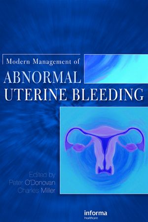 Modern Management of Abnormal Uterine Bleeding【電子書籍】