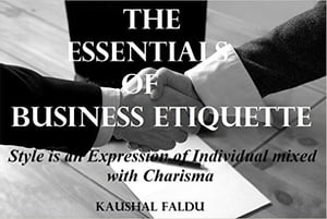THE ESSENTIALS OF BUSINESS ETIQUETTE