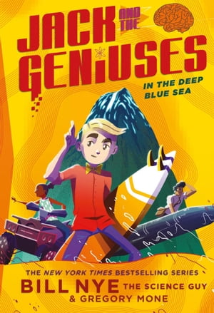 In the Deep Blue Sea Jack and the Geniuses Book #2
