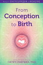 ŷKoboŻҽҥȥ㤨From Conception to BirthŻҽҡ[ Cathy Chapman ]פβǤʤ1,334ߤˤʤޤ