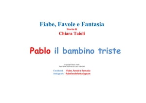 Pablo il bambino triste【電子書籍】[ Chiar