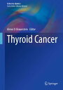 Thyroid Cancer【電子書籍】