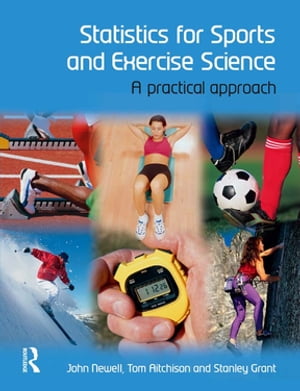 Statistics for Sports and Exercise Science