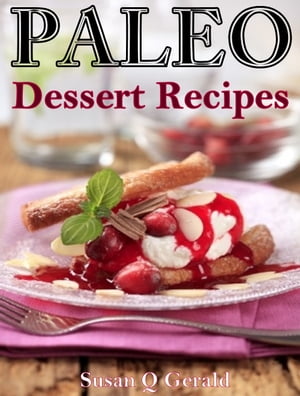 Paleo Dessert Recipes