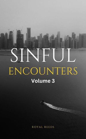 ŷKoboŻҽҥȥ㤨Sinful Encounters Volume 3 Sinful Encounters, #3Żҽҡ[ Royal Reeds ]פβǤʤ150ߤˤʤޤ