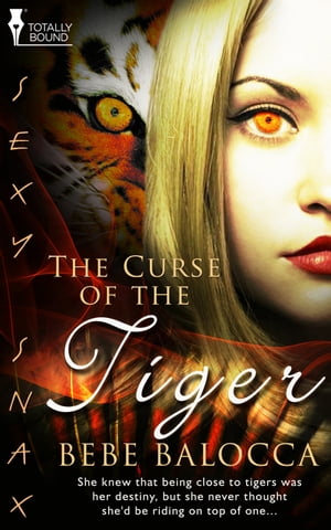 The Curse of the Tiger