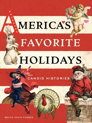 America's Favorite Holidays