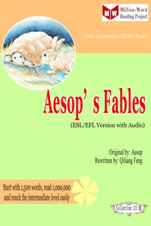 Aesop’s Fables (ESL/EFL Version with Audio)