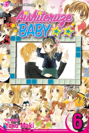 Aishiteruze Baby ★★, Vol. 6