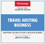 Travel Hosting Business