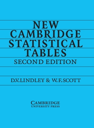 New Cambridge Statistical Tables