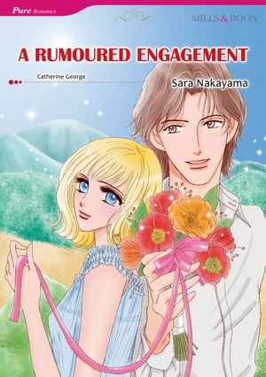 A RUMOURED ENGAGEMENT (Mills & Boon Comics)