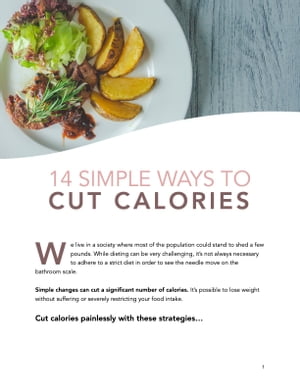 14 Simple Ways to Cut Calories