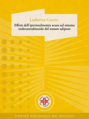 Effetti dell'iperinsulinemia acuta sul sistema endocannabinoide del tessuto adiposo