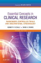 Essential Concepts in Clinical Research Randomised Controlled Trials and Observational Epidemiology【電子書籍】 Kenneth Schulz, PhD, MBA