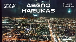 PHOTO ALBUM ABENO HARUKAS