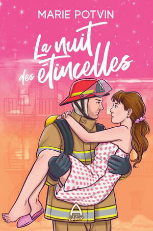 La nuit des ?tincelles【電子書籍】[ Marie Potvin ]
